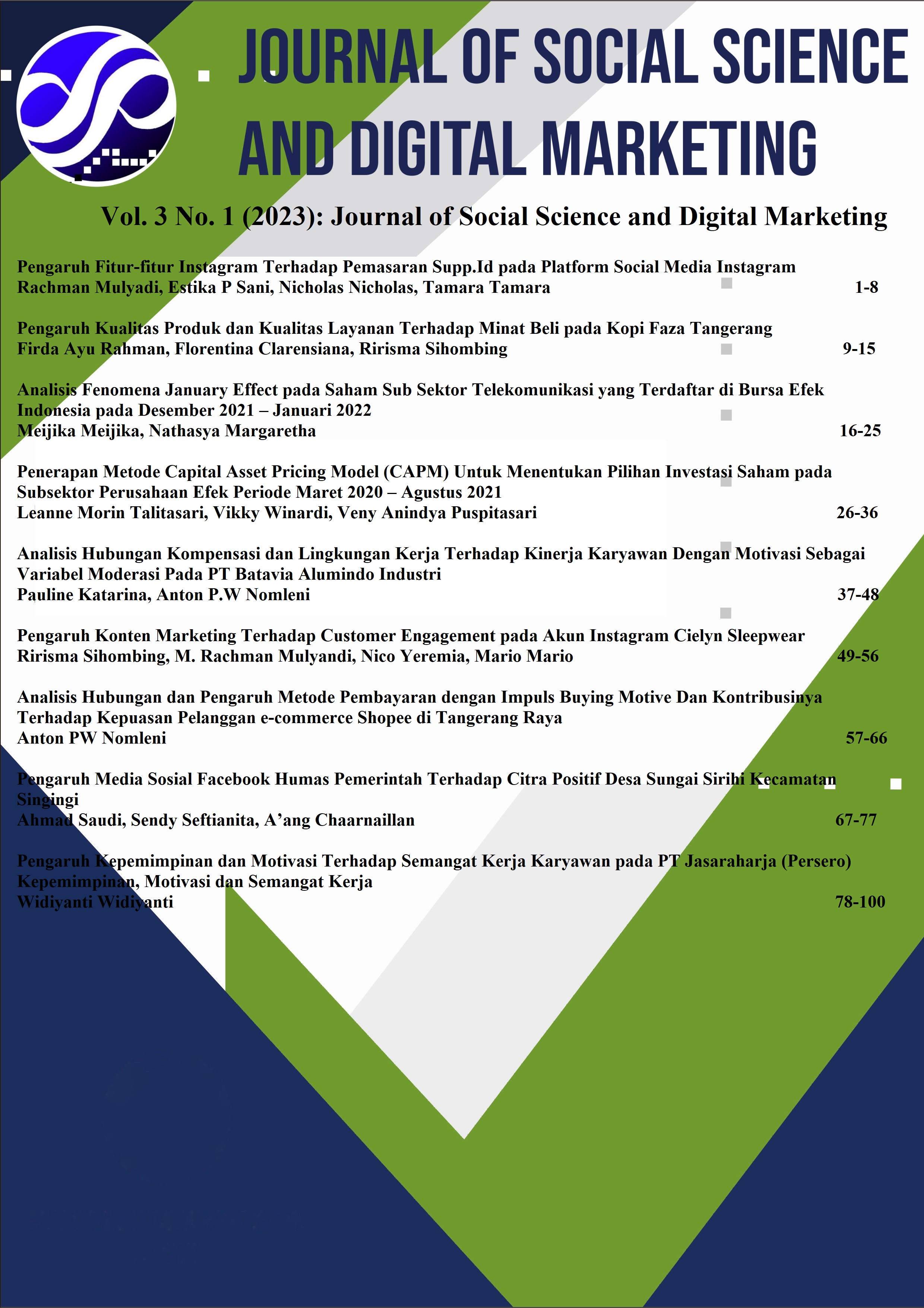 					View Vol. 3 No. 1 (2023): Journal of Social Science and Digital Marketing
				